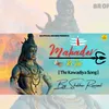 About Mahadev ki Jai Song
